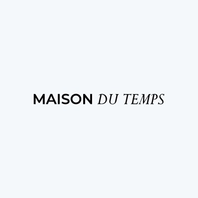 MAISON DU TEMPS