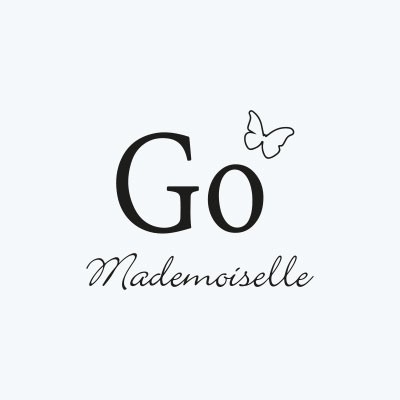 GO MADEMOISELLE
